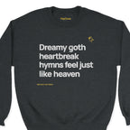 The Cure ”Like Heaven” crewneck