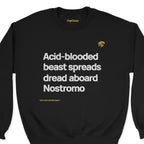 Alien “Spreads Dread” crewneck