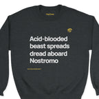 Alien “Spreads Dread” crewneck