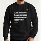 Alien “Spreads Dread” crewneck