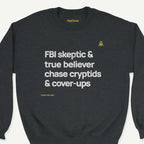 X-Files “Cryptids & Cover-Ups” crewneck