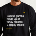I Think You Should Leave ”Cosmic Gumbo” crewneck