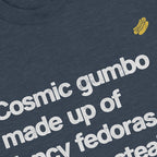 I Think You Should Leave ”Cosmic Gumbo” shirt